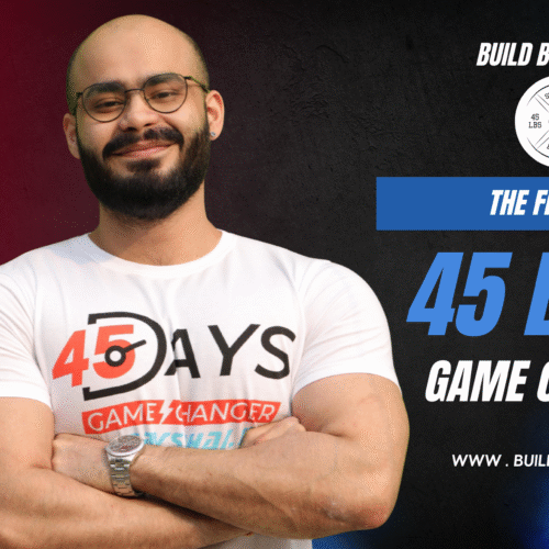 45 Days Game Changer Build By Science